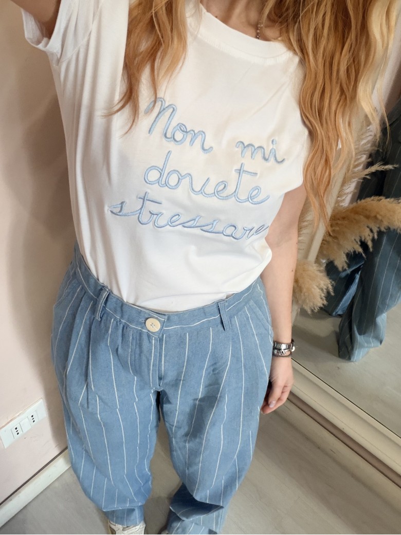 Maglia t shirt non mi dovete stressare azzurra